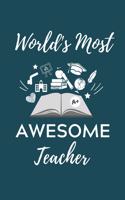 World's Most Awesome Teacher