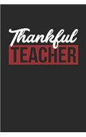 Thanksgiving Notebook - Thankful Teacher Journal - Thanksgiving Gift for Him and Her - Thanksgiving Diary