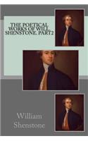 The poetical works of Will. Shenstone. part2