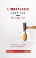 Unbreakable Marriage Workbook