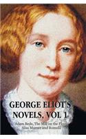 George Eliot's Novels, Volume 1 (Complete and Unabridged)