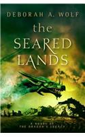 The Seared Lands (the Dragon's Legacy Book 3)