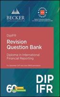 DipIFR - Diploma in International Financial Reporting (December 2017 and June 2018 Exams)