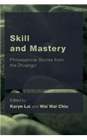 Skill and Mastery