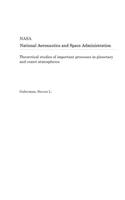 Theoretical Studies of Important Processes in Planetary and Comet Atmospheres