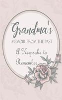 Grandma's Memoir from the Past