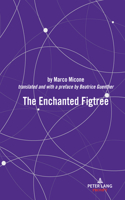 Enchanted Figtree
