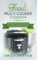 Foodi multi-cooker cookbook for beginners