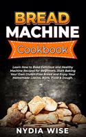 Bread Machine Cookbook