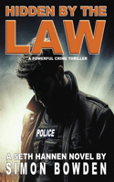 Hidden by the Law