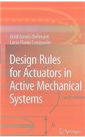 Design Rules for Actuators in Active Mechanical Systems