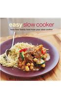 Easy Slow Cooker: Fuss-Free Food from Your Slow Cooker