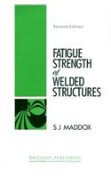 Fatigue Strength of Welded Structures