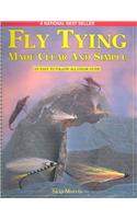 Fly Tying Made Clear and Simple