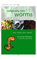 Composting with Worms