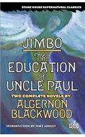 Jimbo / The Education of Uncle Paul