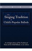 Singing Tradition of Child's Popular Ballads