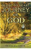 Heart to Heart Journey with God
