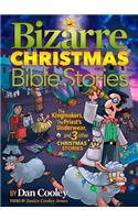 Bizarre Christmas Bible Stories