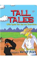 Tall Tales With Lyman the Liar, and Zoom-Boom
