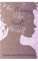 Woman Who Finds Herself