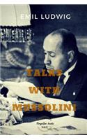 Talks with Mussolini