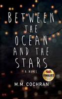 Between the Ocean and the Stars