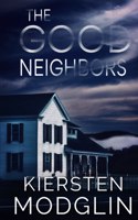 The Good Neighbors