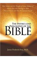 Physics and Philosophy of the Bible