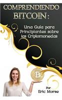 Comprendiendo Bitcoin