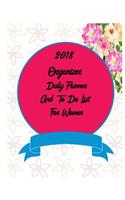 2018 Organizer Daily Planner Organizer and To Do List for Women
