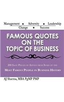 Famous Quotes on the Topic of Business