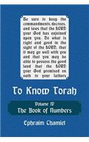 To Know Torah - The Book of Numbers