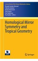 Homological Mirror Symmetry and Tropical Geometry