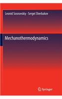 Mechanothermodynamics