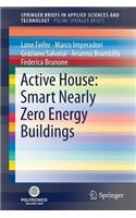 Active House: Smart Nearly Zero Energy Buildings
