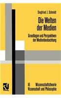 Die Welten Der Medien