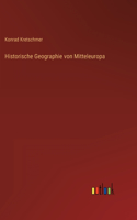 Historische Geographie von Mitteleuropa