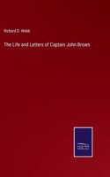 Life and Letters of Captain John Brown