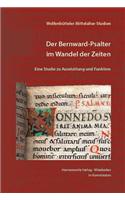 Bernward-Psalter Im Wandel Der Zeiten: Eine Studie Zu Ausstattung Und Funktion