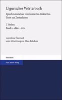 Uigurisches Worterbuch. Sprachmaterial Der Vorislamischen Turkischen Texte Aus Zentralasien