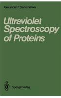 Ultraviolet Spectroscopy of Proteins