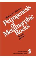 Petrogenesis of Metamorphic Rocks