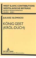 Koenig Geist (Krol-Duch)