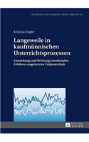 Langeweile in kaufmaennischen Unterrichtsprozessen