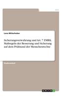 Sicherungsverwahrung und Art. 7 EMRK. Maßregeln der Besserung und Sicherung auf dem Prüfstand der Menschenrechte