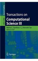 Transactions on Computational Science III