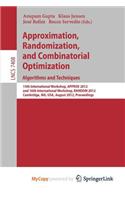 Approximation, Randomization, and Combinatorial Optimization. Algorithms and Techniques