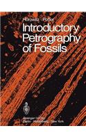Introductory Petrography of Fossils