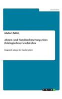 Ahnen- und Familienforschung eines thüringischen Geschlechts